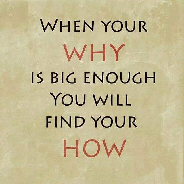 What’s Your Why?